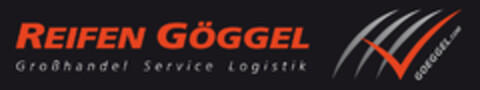 REIFEN GÖGGEL Großhandel Service Logistik GOEGGEL.COM Logo (DPMA, 30.11.2024)