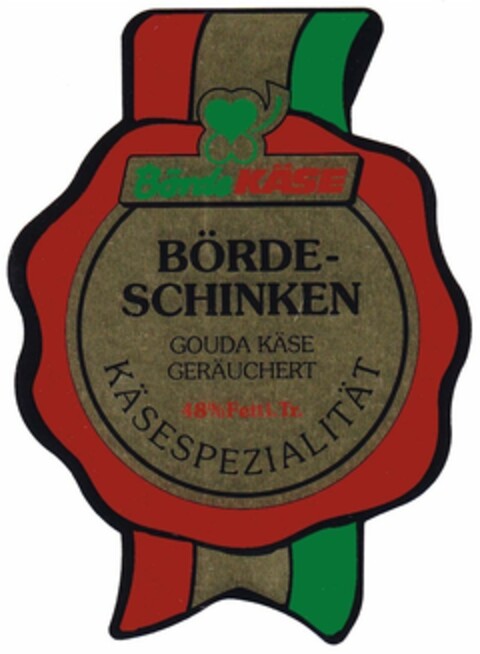 Börde KÄSE BÖRDE-SCHINKEN Logo (DPMA, 12.01.1993)