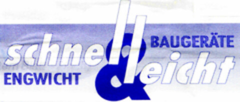 schnel&leicht BAUGERÄTE ENGWICHT Logo (DPMA, 12.09.1991)