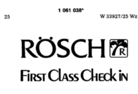 RÖSCH FIRST CLASS CHECK IN Logo (DPMA, 02/23/1984)