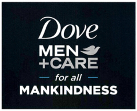 Dove MEN +CARE for all MANKINDNESS Logo (DPMA, 05.02.2021)