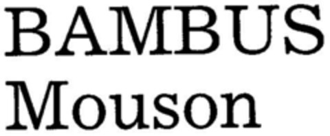 BAMBUS Mouson Logo (DPMA, 21.07.1988)