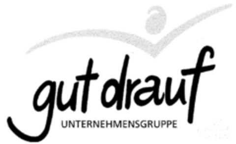 gut drauf UNTERNEHMENSGRUPPE Logo (DPMA, 10.01.2001)
