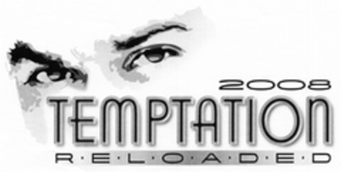 TEMPTATION RELOADED 2008 Logo (DPMA, 13.06.2008)