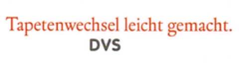 Tapetenwechsel leicht gemacht. DVS Logo (DPMA, 02/21/2011)