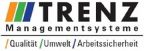 TRENZ Managementsysteme Qualität Umwelt Arbeitssicherheit Logo (DPMA, 10/21/2014)