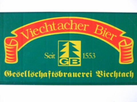 Viechtacher Bier Seit 1553 Gesellschaftsbrauerei Viechtach Logo (DPMA, 08.04.2025)