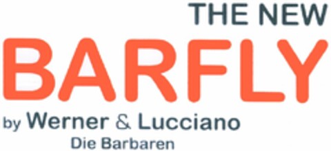 THE NEW BARFLY by Werner & Lucciano Logo (DPMA, 23.01.2004)