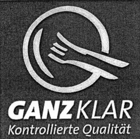 GANZKLAR Kontrollierte Qualität Logo (DPMA, 03.04.2006)