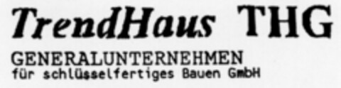 TREND HAUS THG Logo (DPMA, 28.04.1993)