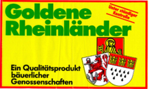 Goldene Rheinländer Ein Qualitätsprodukt bäuerlicher Genossenschaften Logo (DPMA, 01/29/1988)