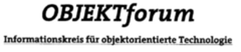 OBJEKTforum Informationskreis für objektorientierte Technologie Logo (DPMA, 04/27/2001)