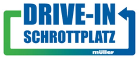 DRIVE-IN SCHROTTPLATZ müller Logo (DPMA, 05/07/2024)