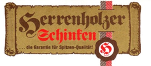 Herrenholzer Schinken ...die Garantie für Spitzen-Qualität Logo (DPMA, 30.05.1990)