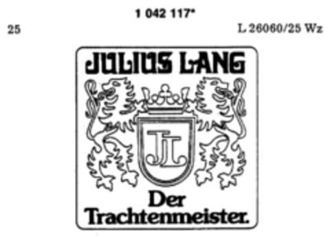 JULIUS LANG Der Trachtenmeister. Logo (DPMA, 10/29/1982)