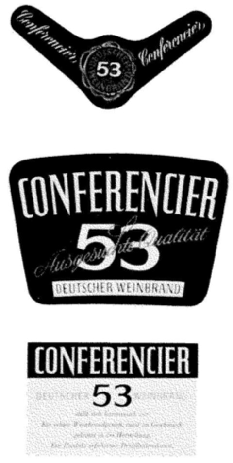 CONFERENCIER 53 DEUTSCHER WEINBRAND Ausgesuchte Qualität Logo (DPMA, 04.05.1963)