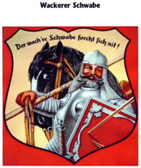 Der wack're Schwabe forcht sich nit ! Logo (DPMA, 24.01.2008)