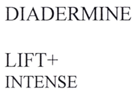 DIADERMINE LIFT+ INTENSE Logo (DPMA, 03.12.2008)
