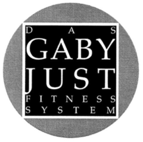 DAS GABY JUST FITNESS SYSTEM Logo (DPMA, 11.03.2002)