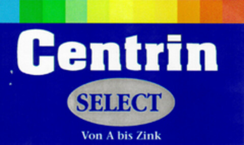 Centrin SELECT Von A bis Zink Logo (DPMA, 08.07.1995)