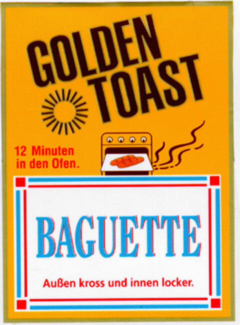 GOLDEN TOAST BAGUETTE Logo (DPMA, 03/10/1998)