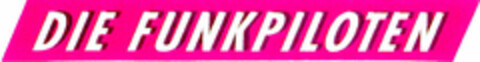DIE FUNKPILOTEN Logo (DPMA, 07.12.1998)