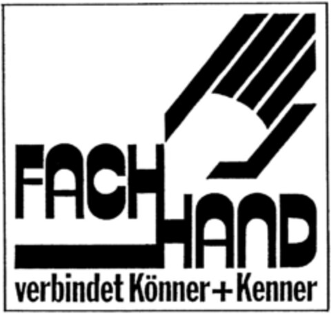 FACHHAND verbindet Könner + Kenner Logo (DPMA, 05/14/1991)