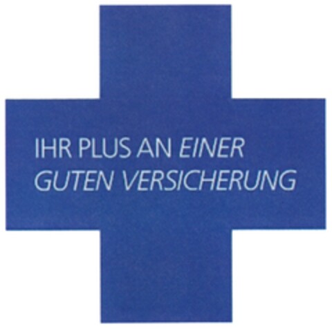 IHR PLUS AN EINER GUTEN VERSICHERUNG Logo (DPMA, 24.09.2012)