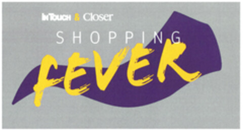 iN TOUCH & Closer SHOPPING FEVER Logo (DPMA, 24.12.2020)