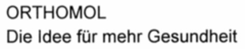 ORTHOMOL Die Idee für mehr Gesundheit Logo (DPMA, 02/19/2004)