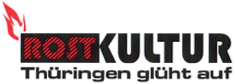 ROSTKULTUR Thüringen glüht auf Logo (DPMA, 12/07/2007)