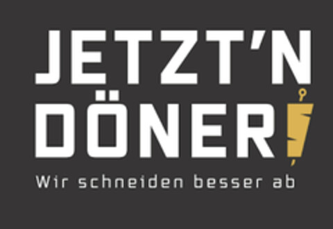 JETZT'N DÖNER Wir schneiden besser ab Logo (DPMA, 29.09.2019)