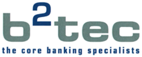 b²tec the core banking specialists Logo (DPMA, 21.06.2021)