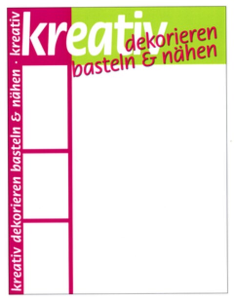 kreativ dekorieren basten & nähen Logo (DPMA, 02.06.2007)