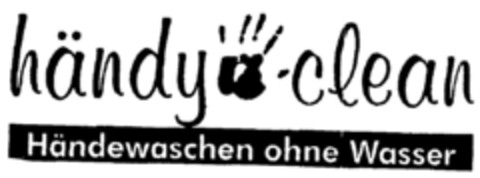 händy -clean Händewaschen ohne Wasser Logo (DPMA, 06.02.1998)