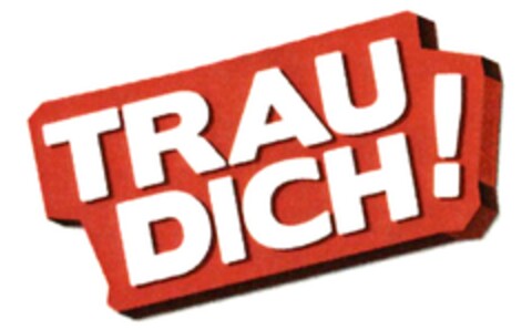 TRAU DICH! Logo (DPMA, 05/18/2015)