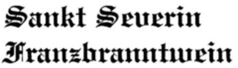 Sankt Severin Franzbranntwein Logo (DPMA, 06.06.2002)
