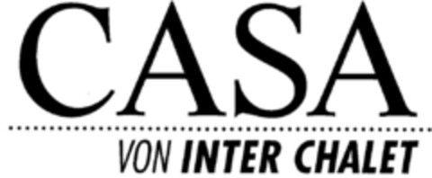 CASA VON INTER CHALET Logo (DPMA, 24.02.1997)