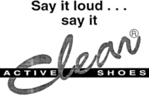 Say it lout...say it Logo (DPMA, 29.06.1993)