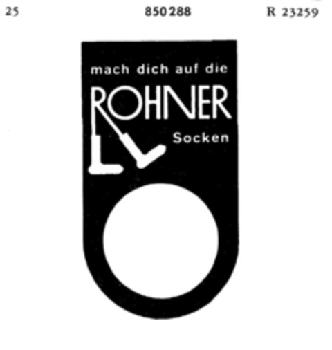 mach dich auf die ROHNER Socken Logo (DPMA, 25.04.1967)