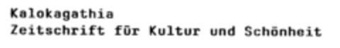 Kalokagathia Zeitschrift für Kultur und Schönheit Logo (DPMA, 07/20/2000)