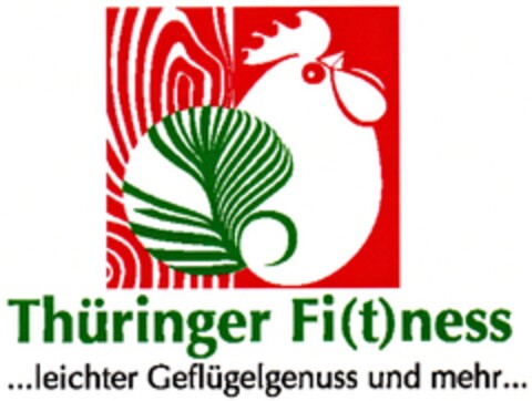 Thüringer Fi(t)ness ...leichter Geflügelgenuss und mehr... Logo (DPMA, 06/18/2008)