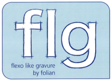 flg flexo like gravure by folian Logo (DPMA, 19.09.2012)