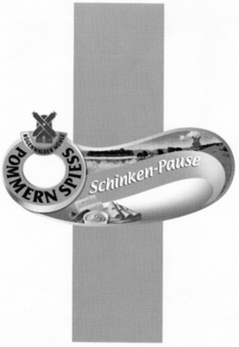 Schinken-Pause RÜGENWALDER MÜHLE POMMERN SPIESS Logo (DPMA, 10/13/2005)