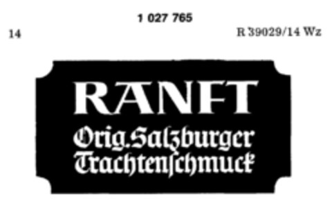 RANFT Orig.Salzburger Trachtenschmuck Logo (DPMA, 07/03/1981)