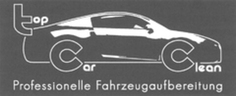 top Car Clean Professionelle Fahrzeugaufbereitung Logo (DPMA, 29.10.2013)