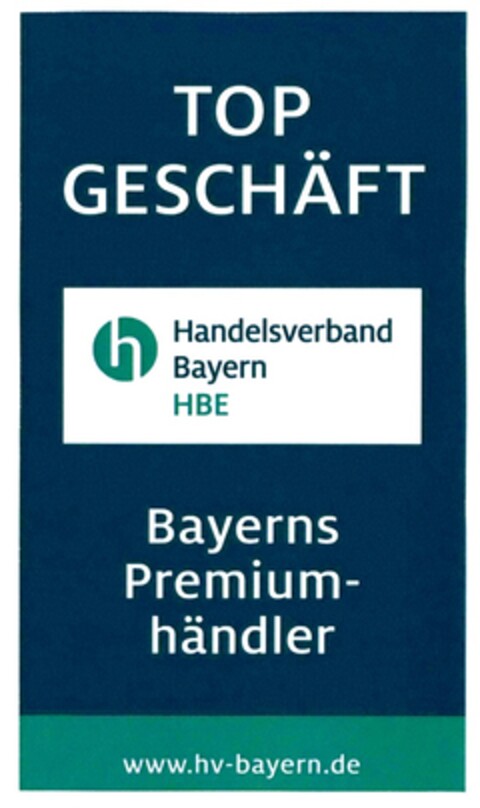 TOP GESCHÄFT Handelsverband Bayern HBE Bayerns Premiumhändler Logo (DPMA, 07/27/2017)