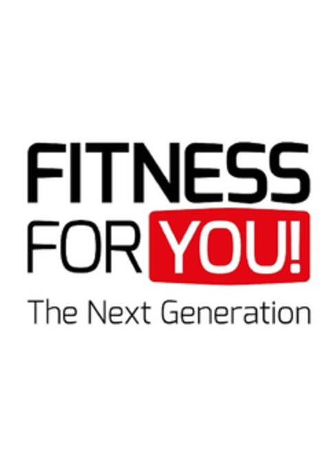 FITNESS FOR YOU! The Next Generation Logo (DPMA, 12.10.2018)