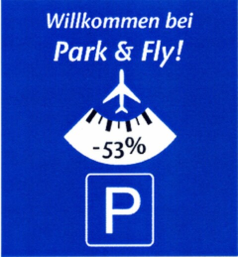 Willkommen bei Park & Fly! Logo (DPMA, 09/01/2005)