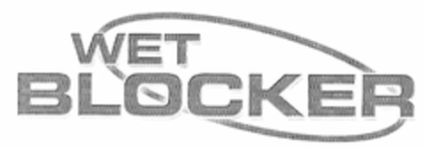 WET BLOCKER Logo (DPMA, 09.11.2005)